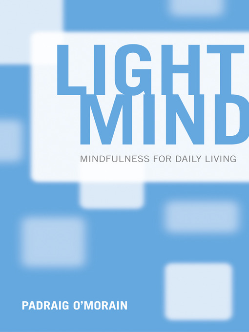 Title details for Light Mind by Padraig O'Morain - Available